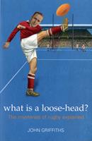   What is a Loose-head?