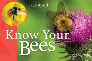   Know Your Bees