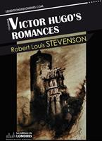   Victor Hugo’s romances