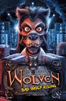   Bad Wolf Rising
