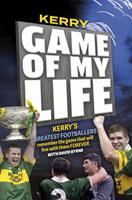   Kerry: Game of my Life