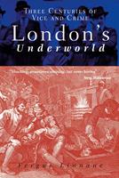   London's Underworld