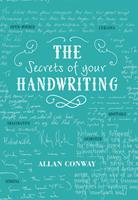 The Secrets of Your Handwriting