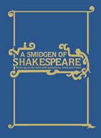   A Smidgen of Shakespeare