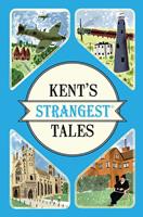   Kent's Strangest Tales