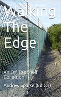   Walking The Edge