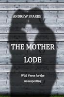   The Mother Lode