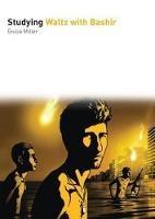   Studying Waltz with Bashir