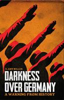   Darkness Over Germany