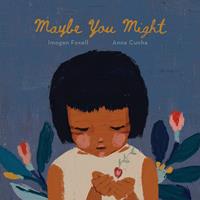   Maybe You Might