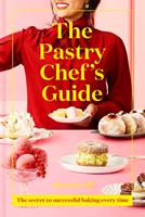   The Pastry Chef's Guide