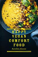   Happy Vegan Comfort Food