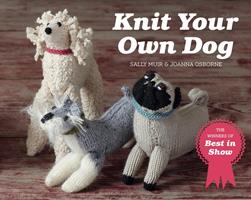   Knit Your Own Dog: The winners of Best in Show (Best in Show)