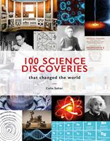   100 Science Discoveries That Changed the World