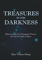 Treasures in the Darkness