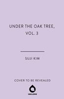  Under the Oak Tree, Vol. 3