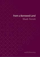   From a Borrowed Land