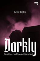   Darkly