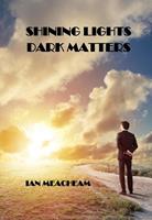   Shining Lights Dark Matters