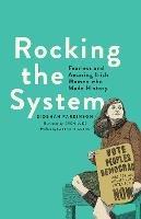  Rocking the System