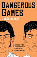  Dangerous Games