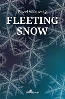   Fleeting Snow