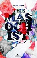   The Masochist