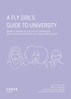   A FLY Girl's Guide to University