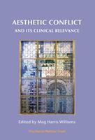   Aesthetic Conflict and its Clinical Relevance