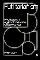   Futilitarianism