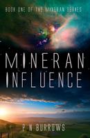   Mineran Influence