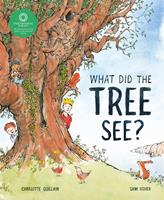   What Did the Tree See