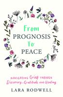   From Prognosis to Peace