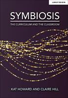   Symbiosis: The Curriculum and the Classroom