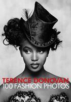   Terence Donovan: 100 Fashion Photos