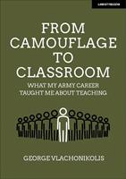   From Camouflage to Classroom: What my Army career taught me about teaching