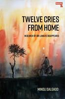   Twelve Cries from Home