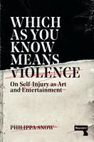   Which as You Know Means Violence