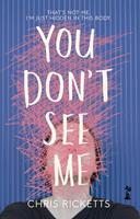   You Don't See Me