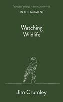   Watching Wildlife