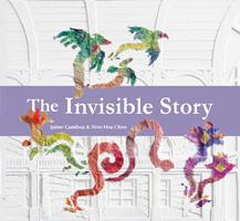   The Invisible Story