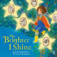   The Brighter I Shine