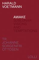   Awake