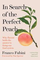   In Search of the Perfect Peach
