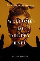   Welcome to Dorley Hall