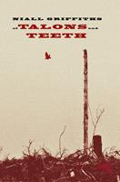   Of Talons and Teeth