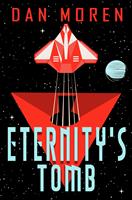   Eternity's Tomb