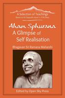   Aham Sphurana &ndash; A Glimpse of Self Realisation