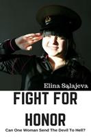   Fight For Honor