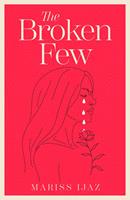   The Broken Few